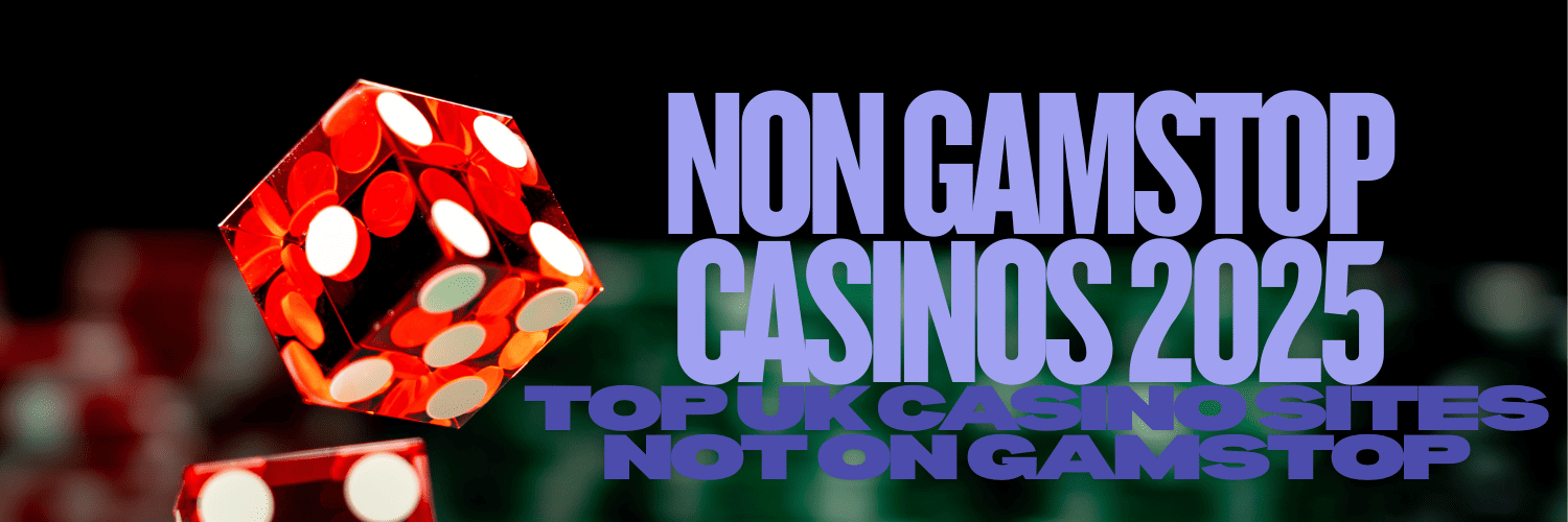 Exploring Casinos Non Gamstop A Complete Guide Exploring Casinos Non Gamstop A Complete Guide